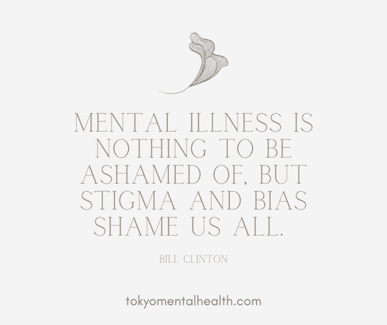 10 Powerful Quotes Against Mental Health Stigma – TOKYO MENTAL HEALTH